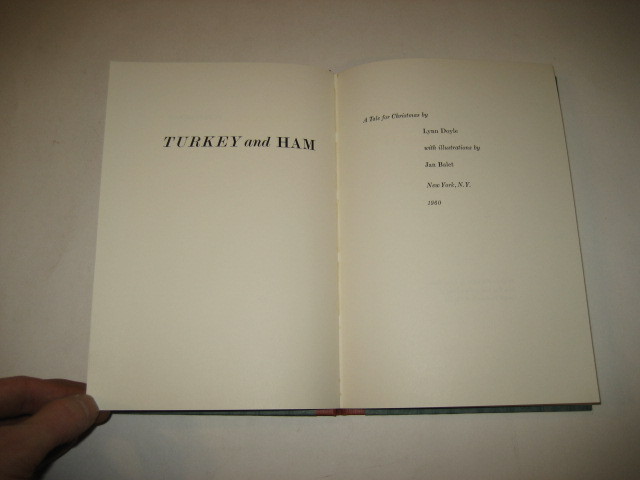 Lynn Doyle TURKEY & HAM A Tale for Christmas 1960 HC Jan Balet in Slipcase