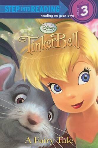 A Fairy Tale (Disney Fairies, Step Into Reading) – Paperback By RH Disney – GOOD
