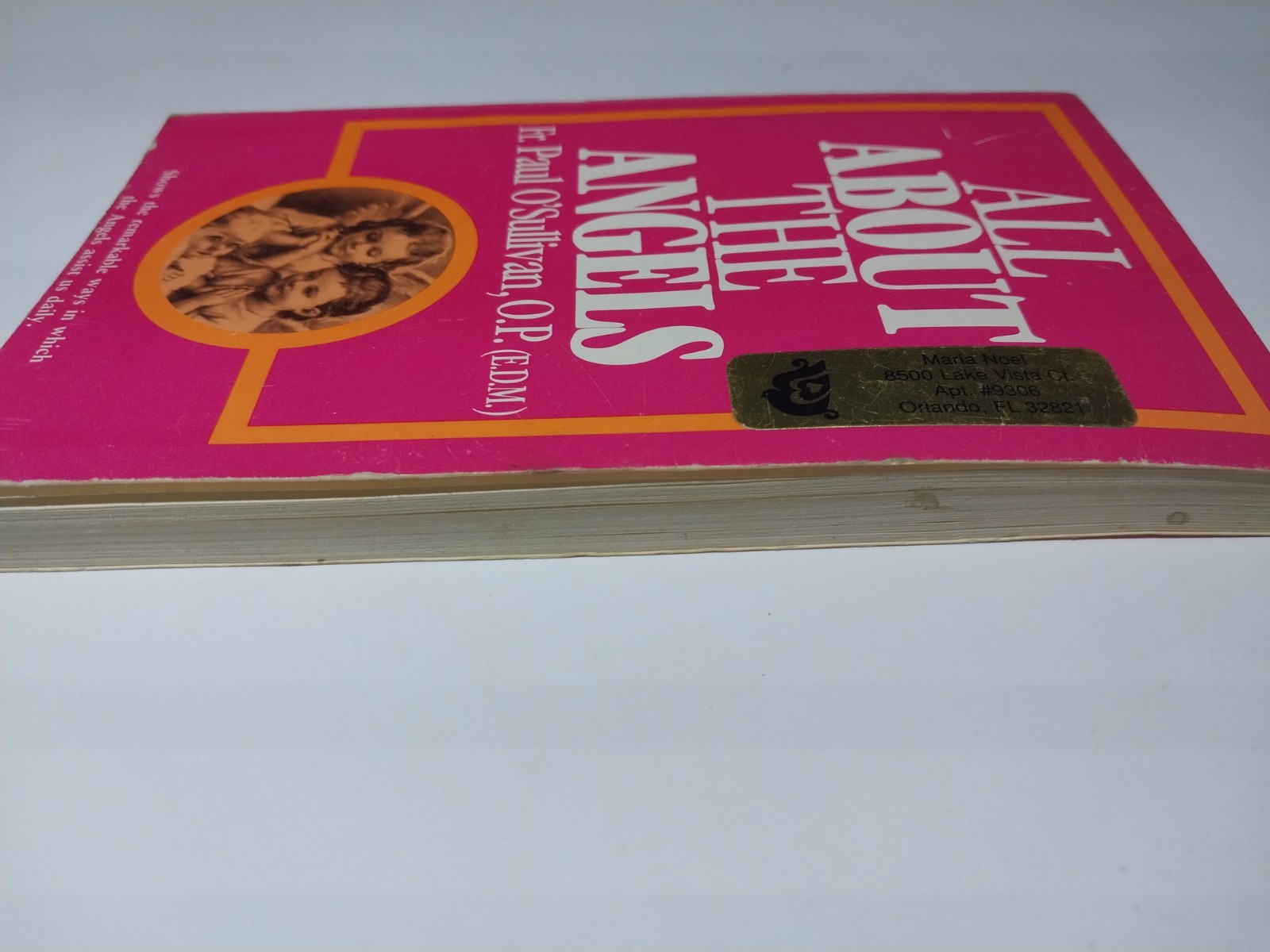 1990, “All About The Angels” By Fr. Paul O’Sullivan Paperback Book GOOD Vintage
