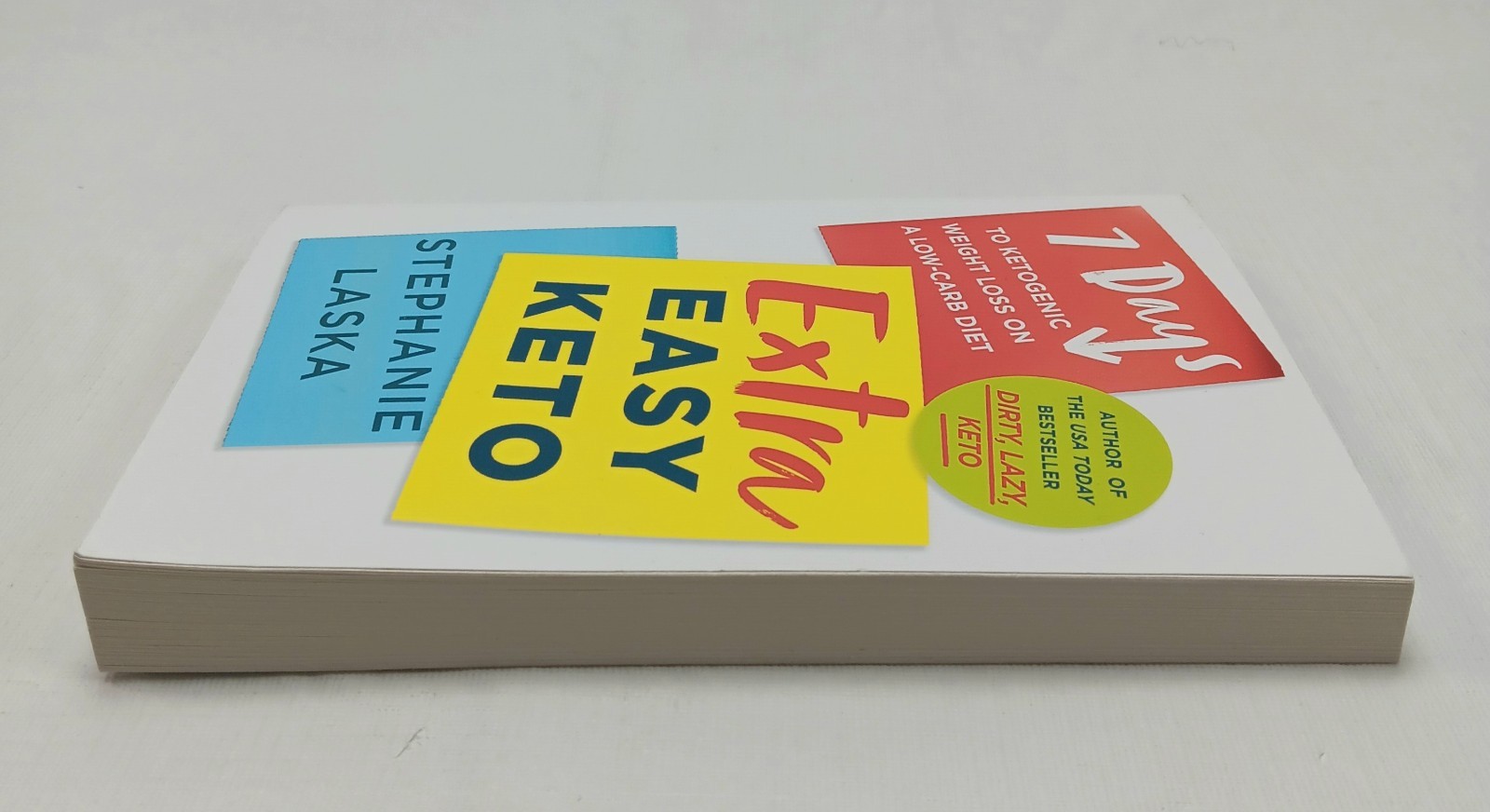 Extra Easy Keto by Stephanie Laska, 2023 Paperback