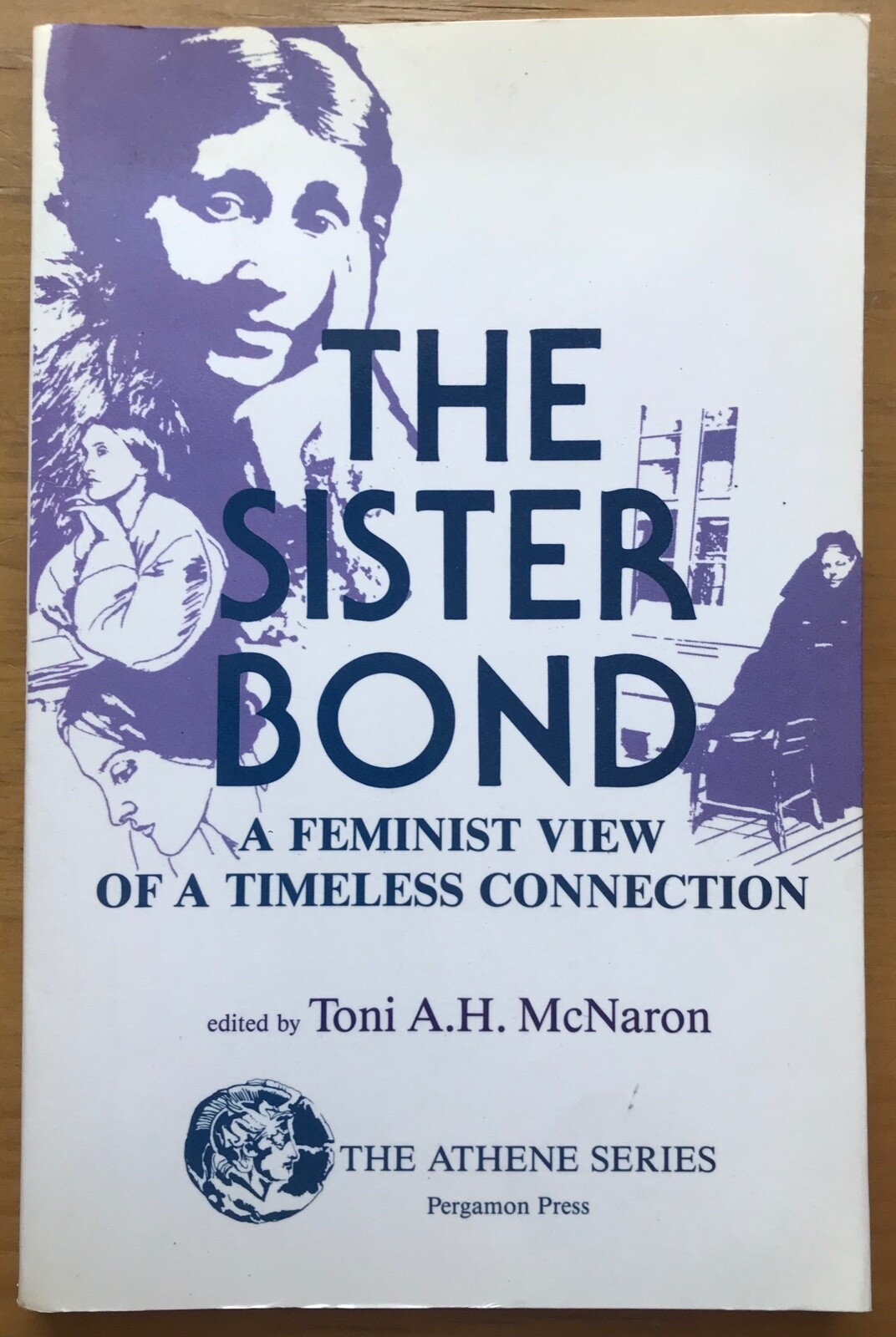 The Sister Bond Toni A.H. McNaron 127 pages