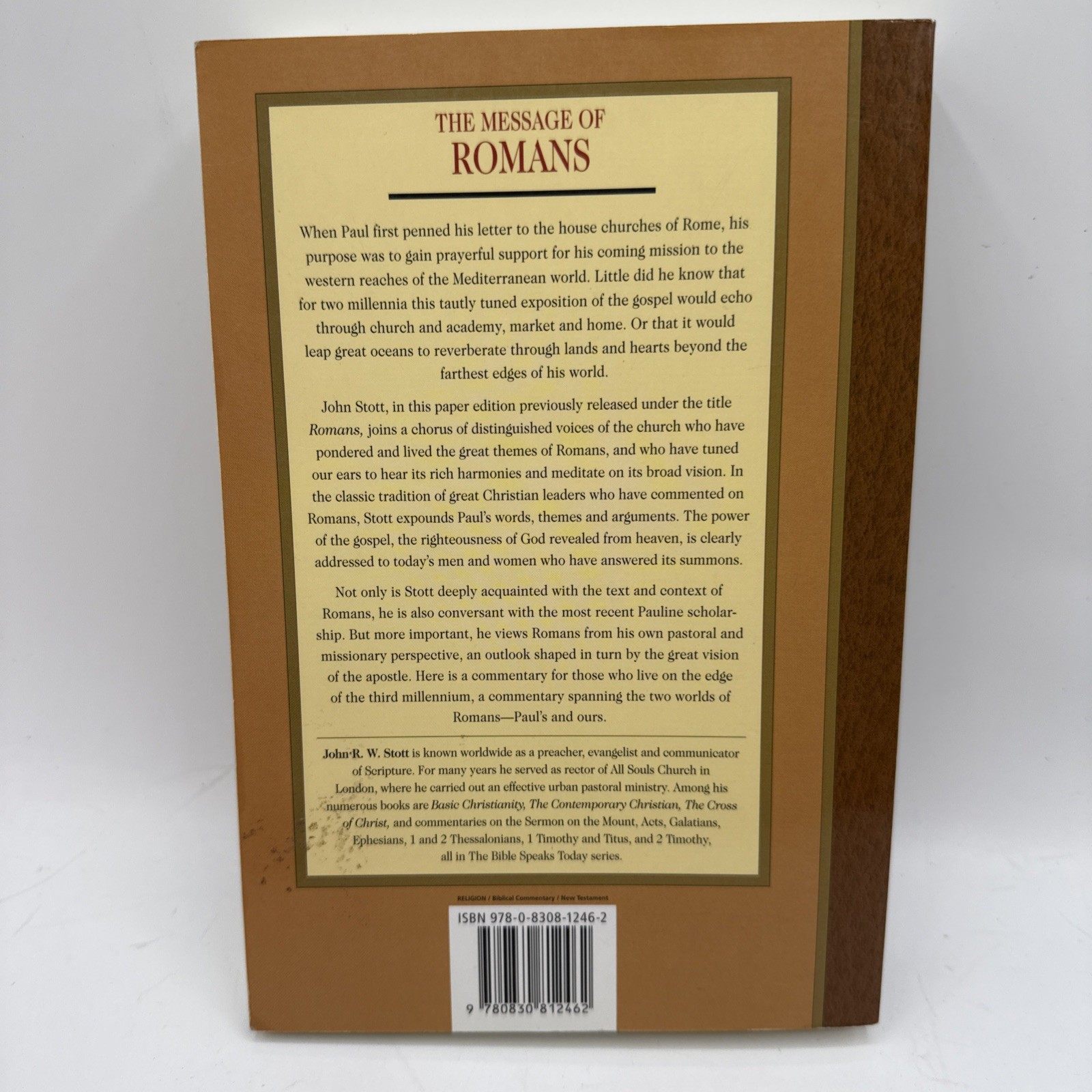 Message of Romans by John R. W. Stott (PB, 1994) The Bible Speaks Today
