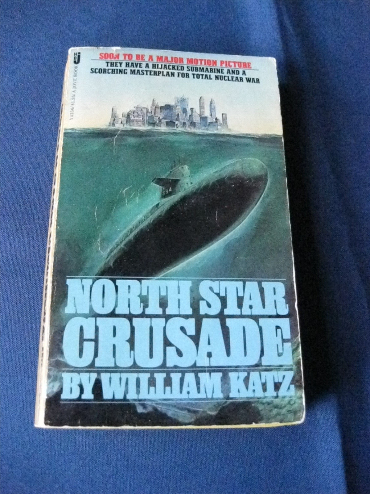 NORTH STAR CRUSADE By William Katz Paperback Jove Book 1st Edition 1976-77