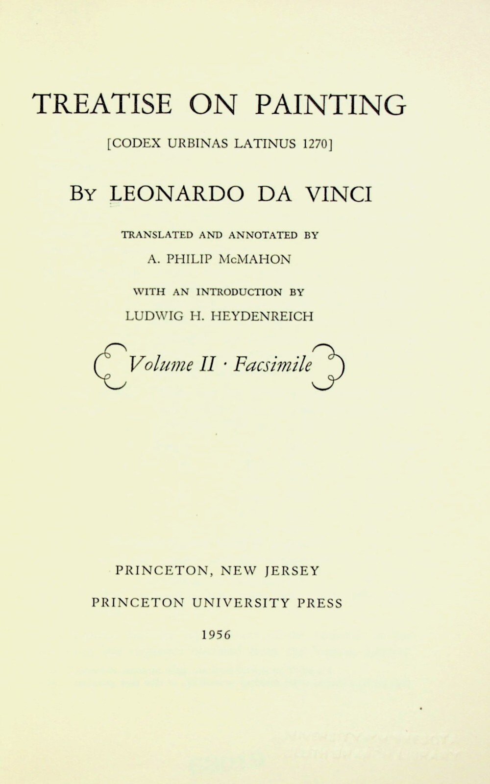 Treatise on Painting [Codex Urbinas Latinus 1270] Vol II by da Vinci • McMahon