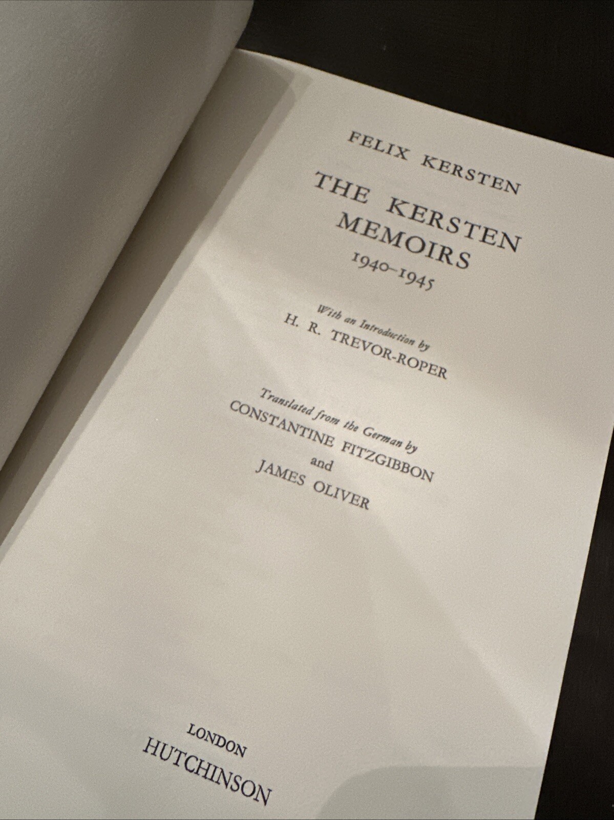 The Kersten Memoirs 1940-1945 Felix Kersten WWII Germany Himmler Political