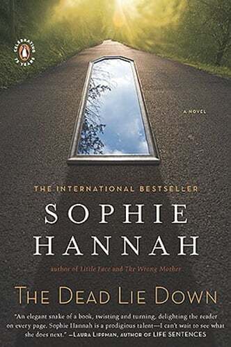 The Dead Lie Down: A Zailer and Waterhouse Mystery by Sophie Hannah: Used