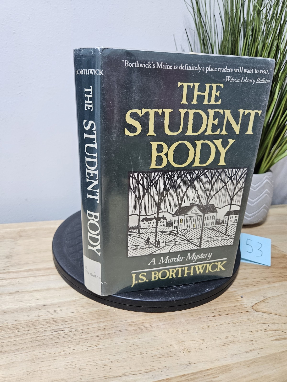 The Student Body by J. S. Borthwick 1986 Hardcover Dust Jacket