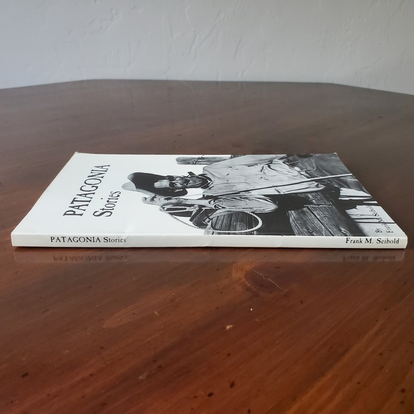 Patagonia Stories by Frank M. Seibold VTG Arizona History – Cowboys, Miners