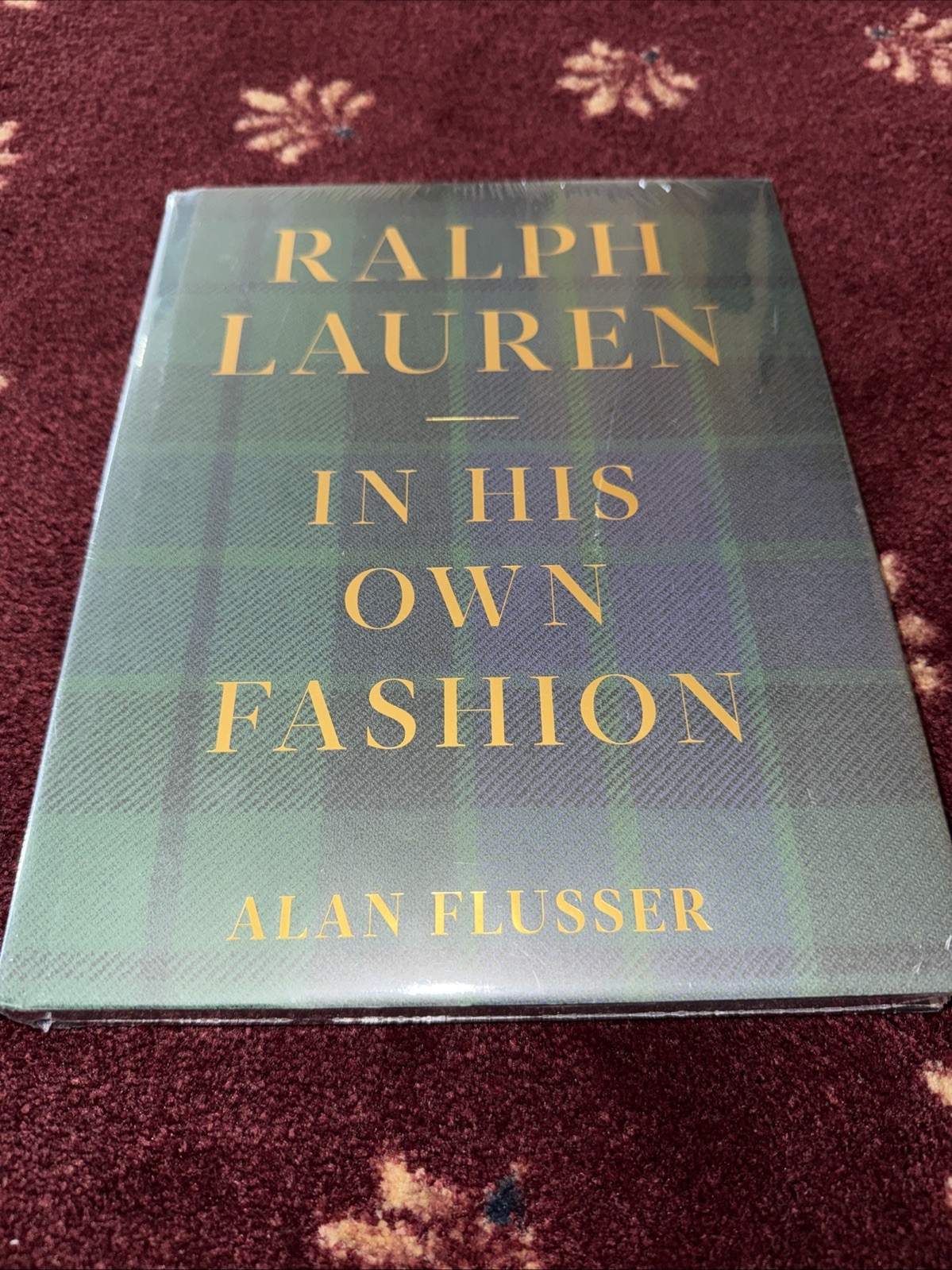 “Ralph Lauren: In His Own Fashion ” by Alan Flusser: How he branded “style” (HC)