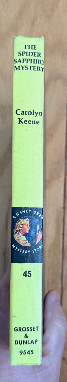 Nancy Drew #45 The Spider Sapphire Mystery Yellow Matte 1968 White Endpapers