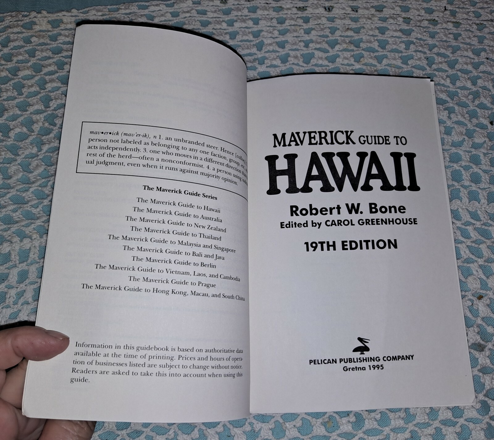 Maverick Guide to Hawaii by Robert W. Bone, 1995 (19th Edition), 444 pages, PB
