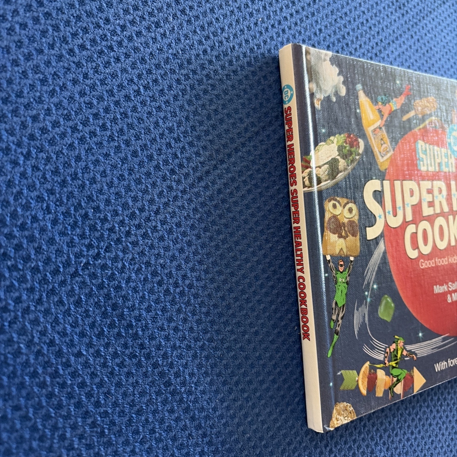 DC SUPER HEROES SUPER HEALTHY COOK BOOK 1st Edition 1st Printing LB9