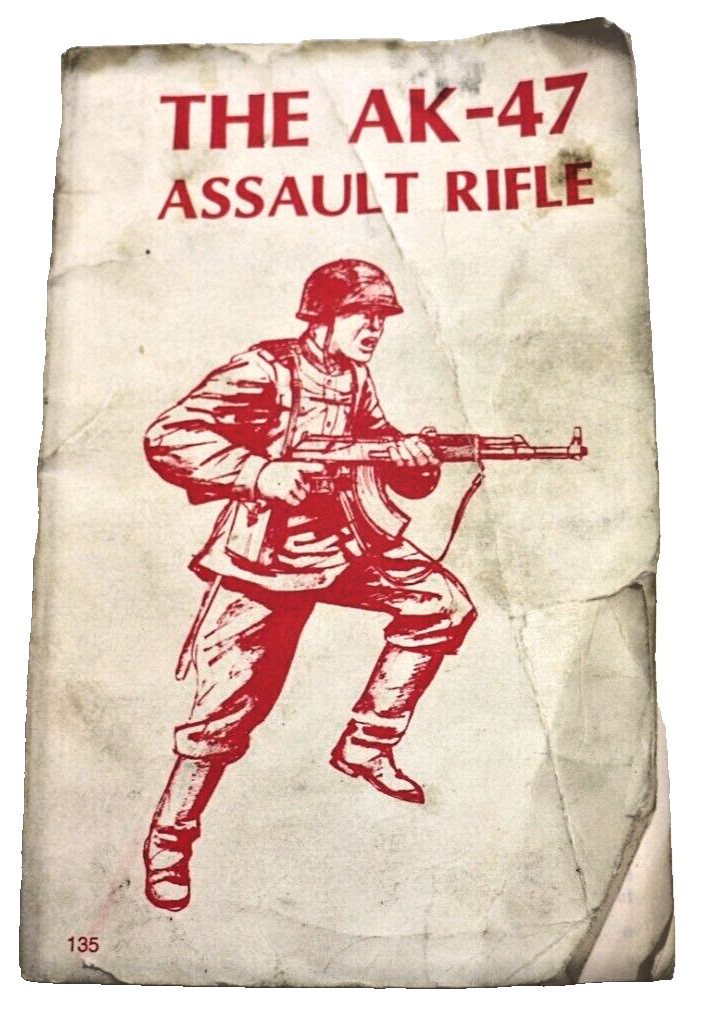 The AK47 Assault Rifle Softcover Reference Book 1969