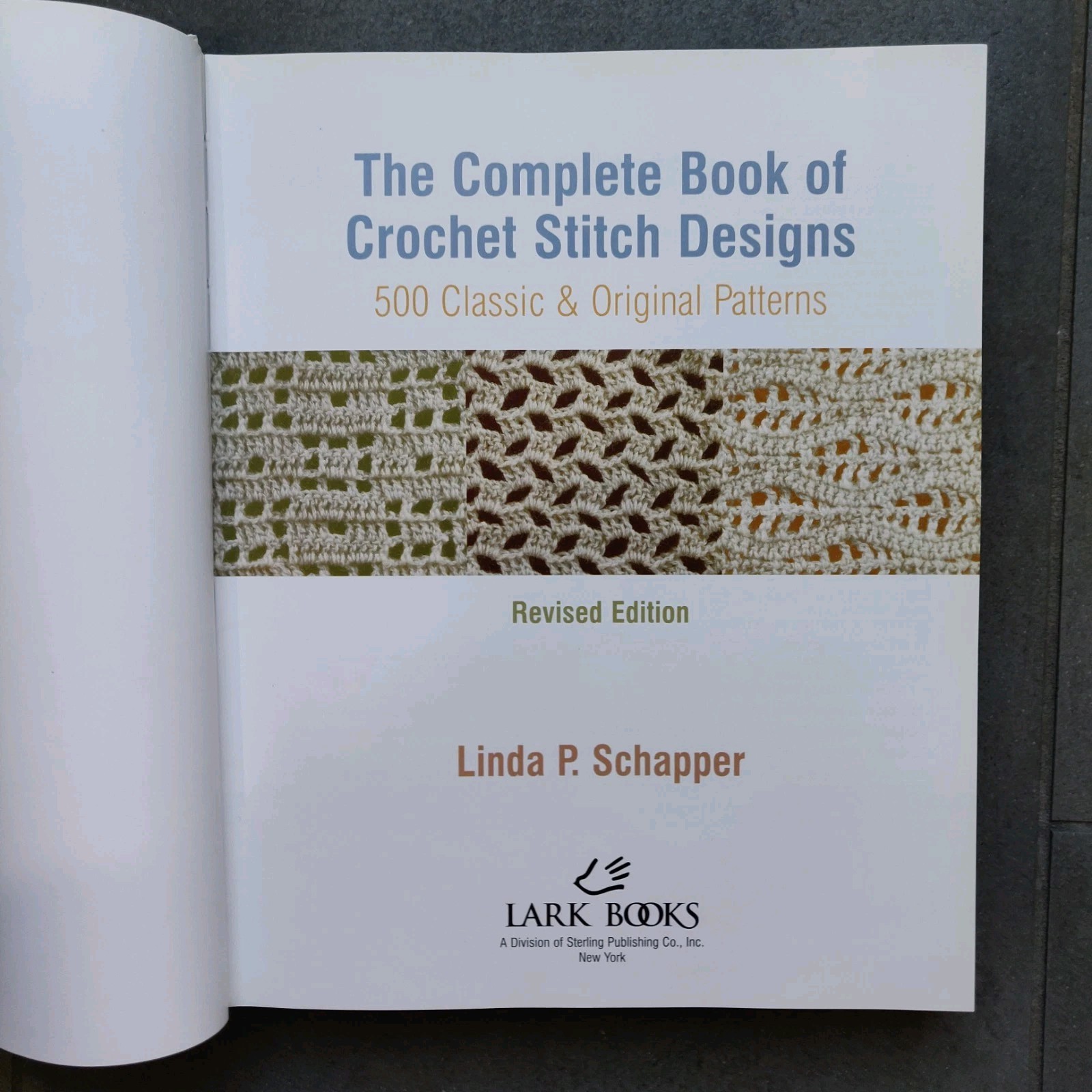 Complete Book Of Crochet Stitch Designs 500 Classic Original Designs P. Schapper