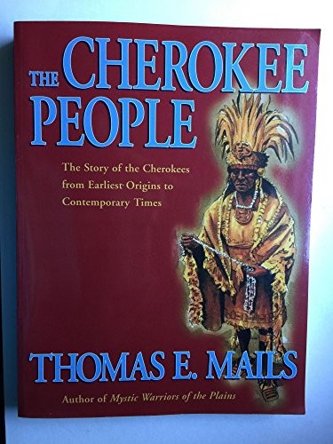 The Cherokee People: The Story of the Cherokees from the Earliest O – ACCEPTABLE