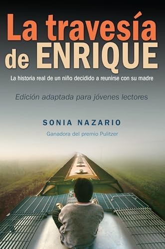 La Travesia De Enrique, Nazario, Sonia