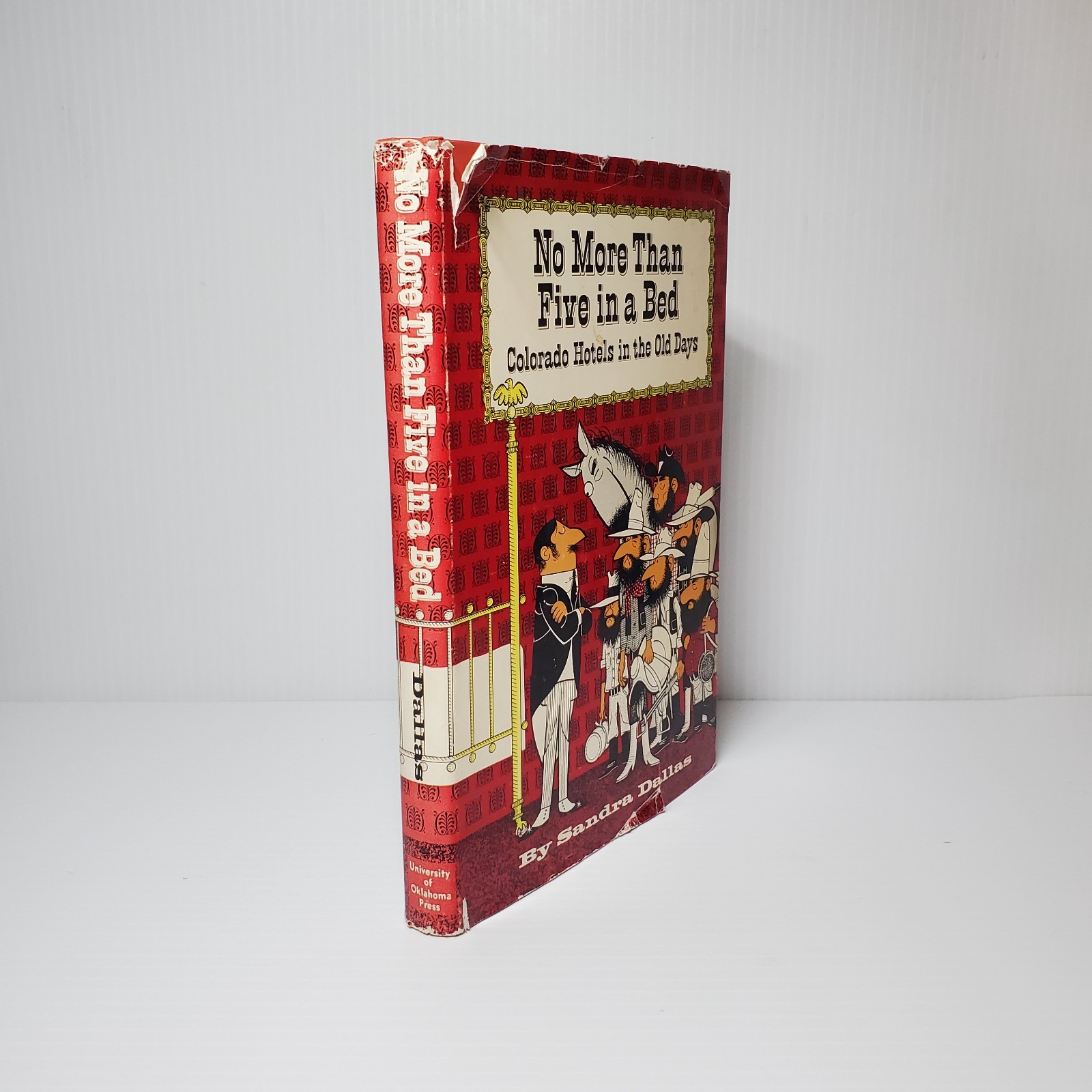 Vintage Colorado History -No More Than Five in a Bed by Sandra Dallas (1967 HC)