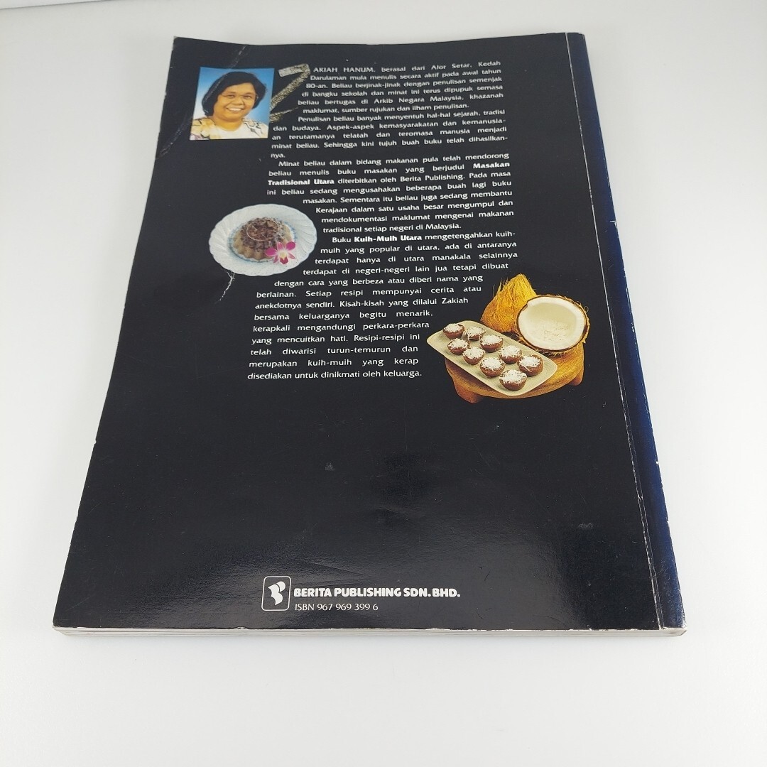 Kuih-Muih Utara by Zakiah Hanum, Malay Language Illustrated Cookbook 1992 PB