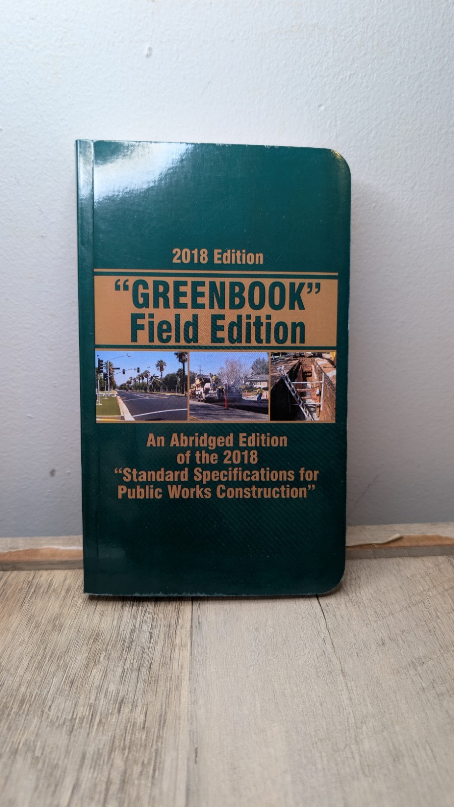 Abridged 2018 Greenbook: Standard Specifications for Public Works Construction