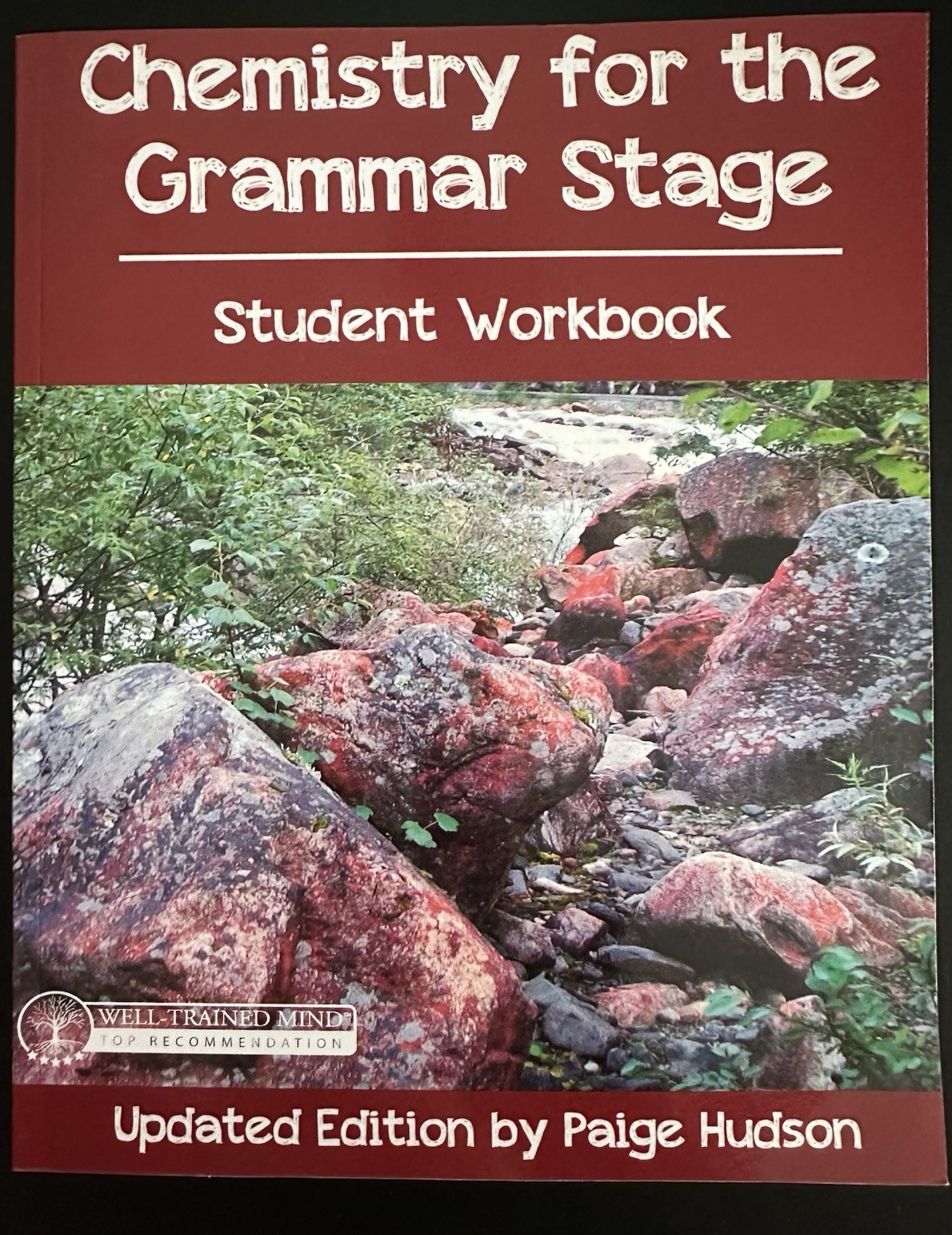 Chemistry for the Grammar Stage Student Workbook
