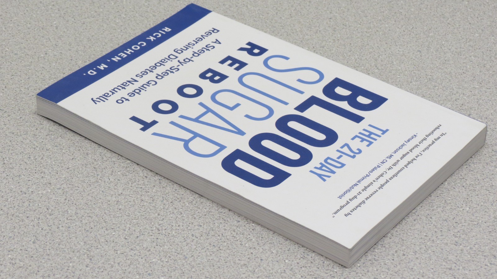 The 21-Day Blood Sugar Reboot -guide to reversing diabetes naturally Rick Cohen