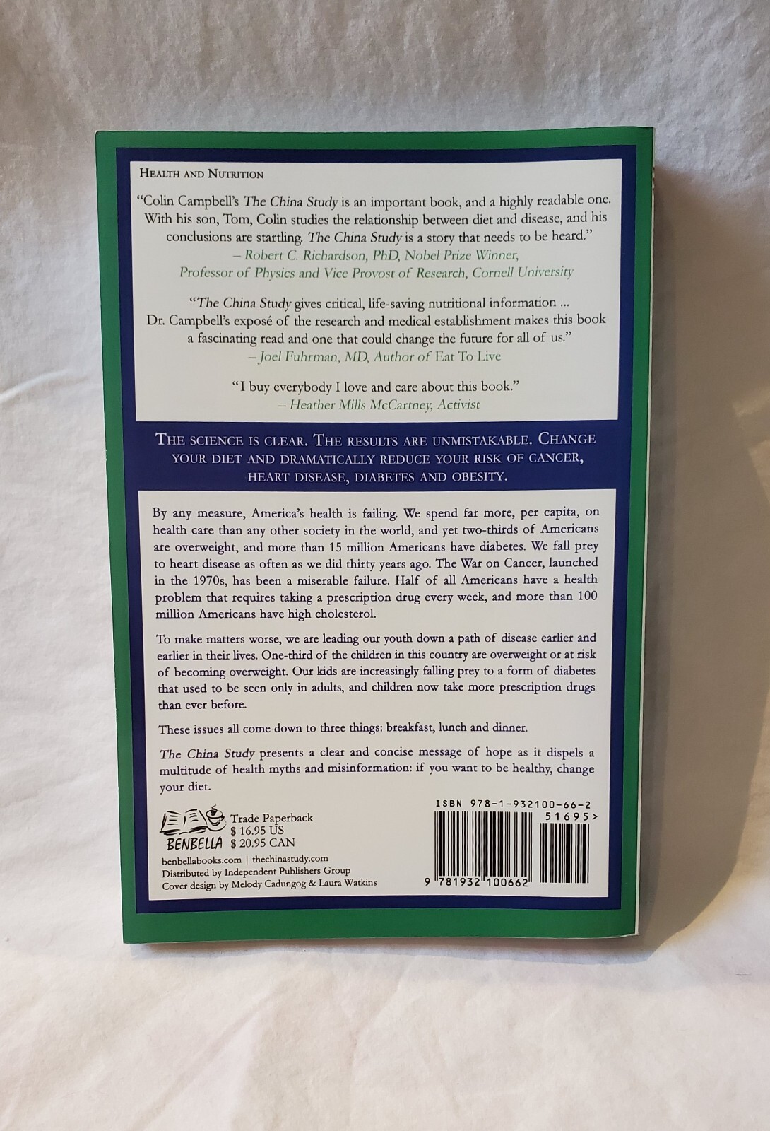 The China Study by T. Colin Campbell PHD and Thomas M. Campbell II 