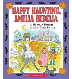 Happy Haunting, Amelia Bedelia by Herman Parish