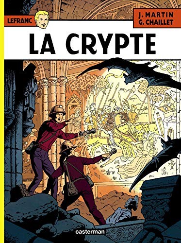 La Crypte By Jacques Martin