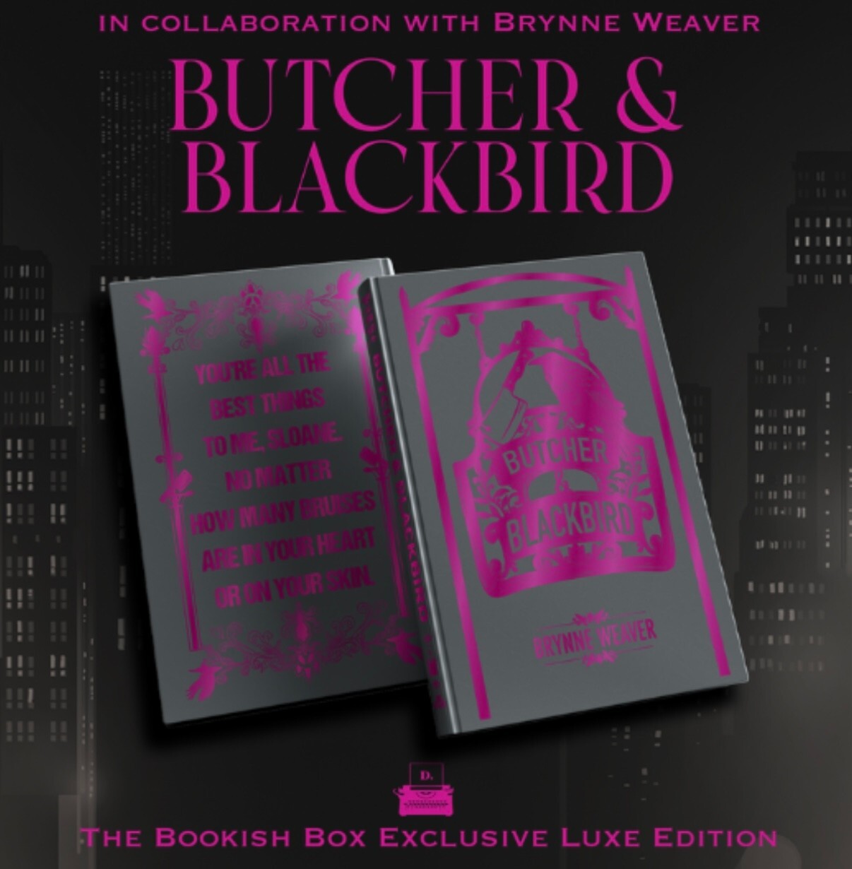 SIGNED Butcher & Blackbird Brynne Weaver BOOKISH HC Stenciled w/ Sticker SEALED