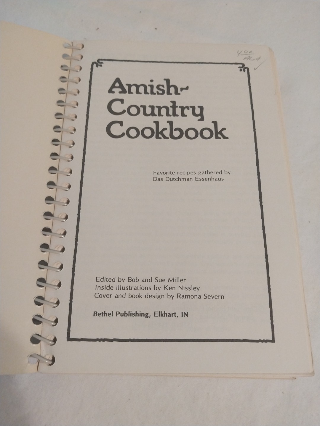 Amish Country Cookbook Volume 1 Revised 1979 Das Dutchman Essenhaus Spiral Dutch