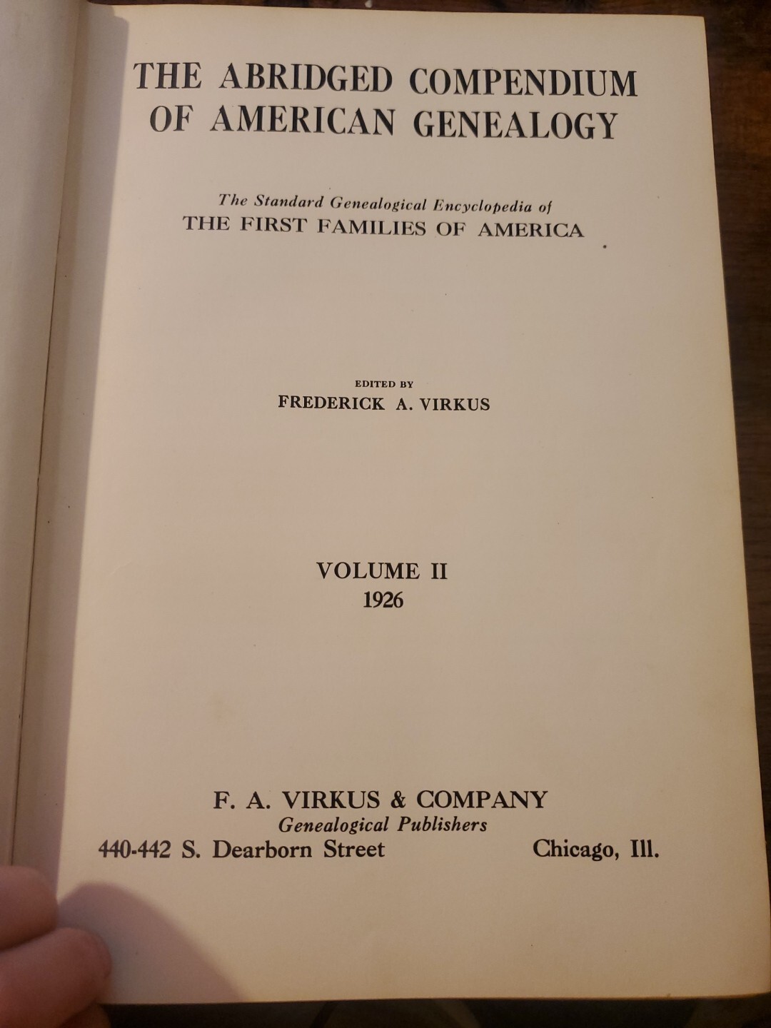 Abridged Compendium of American Genealogy Vol II First Families Virkus 1926 Rare