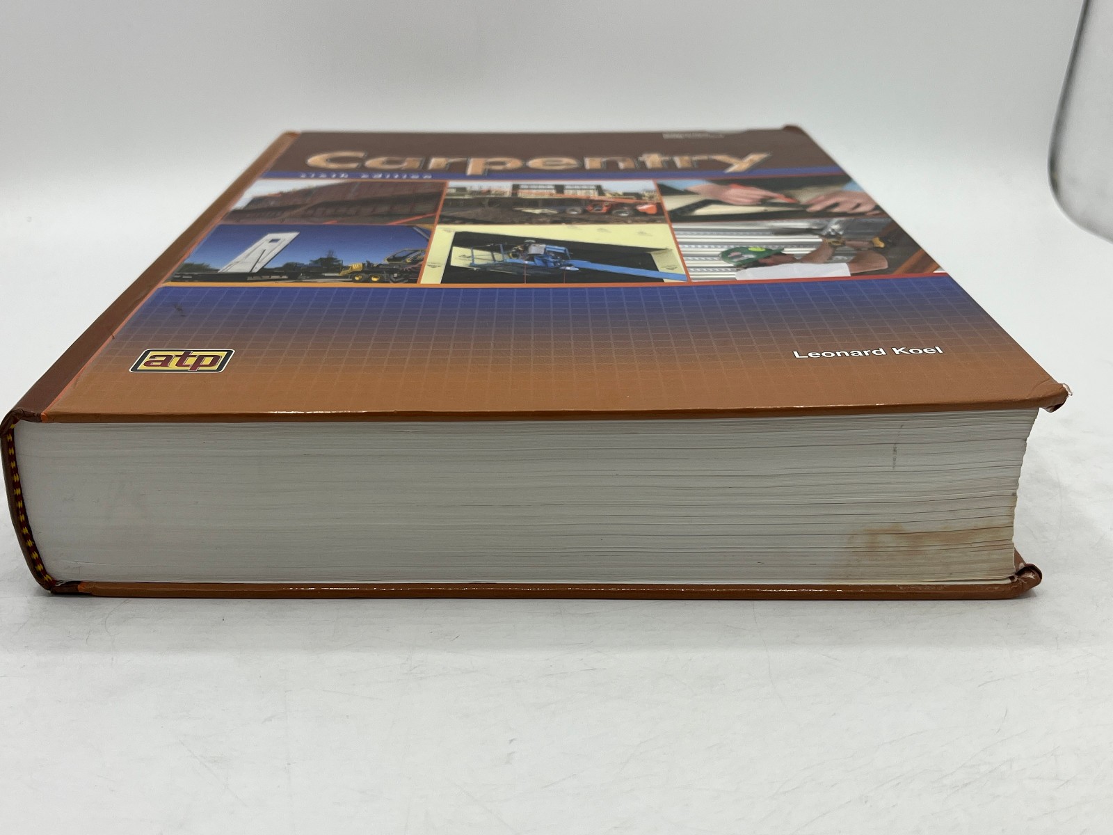 Carpentry, Sixth Edition with Interactive DVD – Leonard Koel 2013 ATP HB