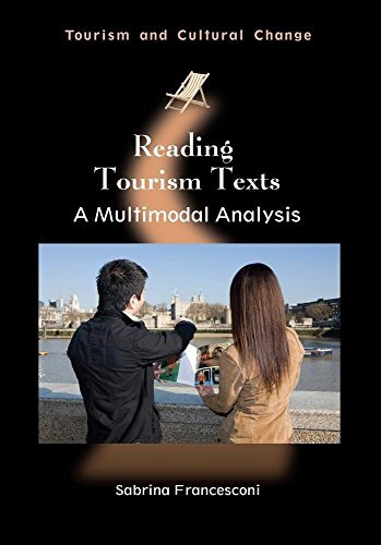 Reading Tourism Texts: A Multimodal Analysis (Tourism and (2014)