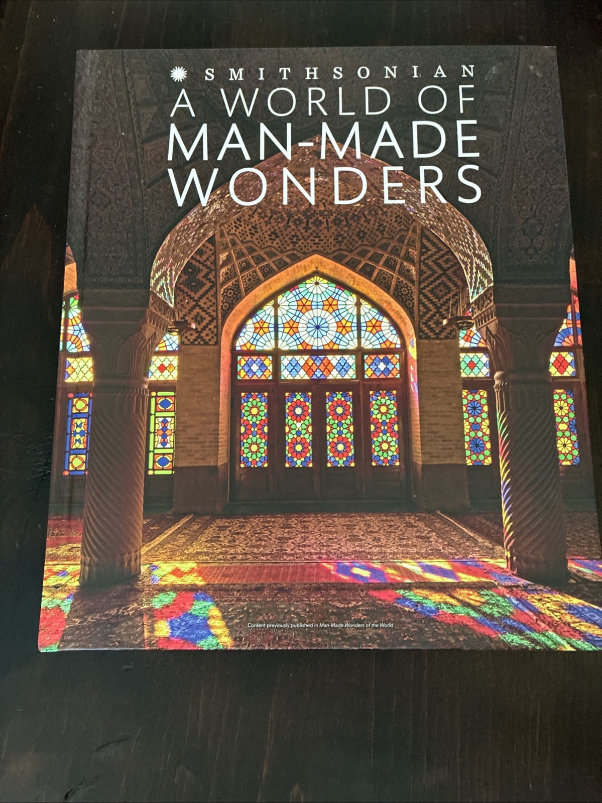 Smithsonian A World of Man-Made Wonders Hardcover