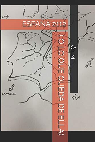 ESPAAA 2112 ( O LO QUE QUEDA DE ELLA), ALM 9781973252399 Fast Free Shipping-,