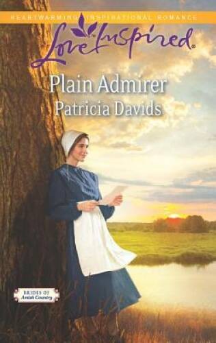 Plain Admirer (Love Inspired) – Mass Market Paperback By Davids, Patricia – GOOD
