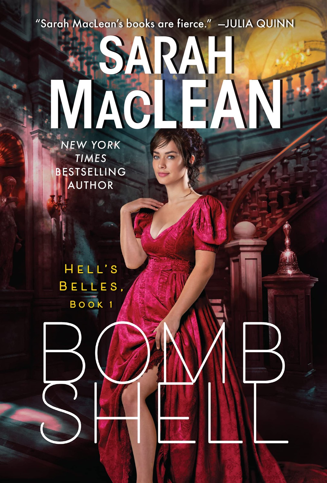 Bombshell: A Hell’s Belles Novel – mass market paperback MacLean, Sarah