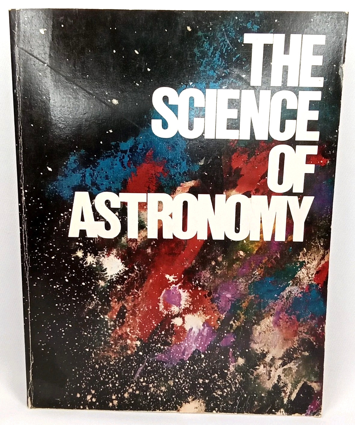 Vintage 1974 Textbook The Science Of Astronomy Paperback 466 Pages New Arrival
