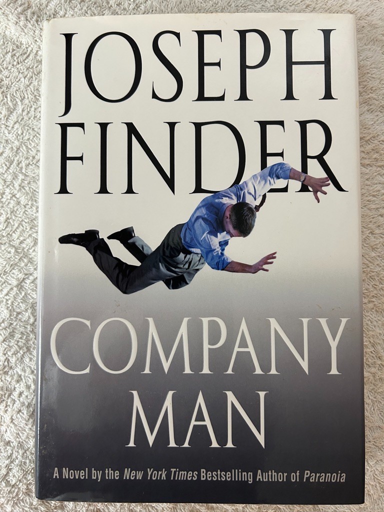 Joseph Finder, Stand Alone Novels: The Oligarch’s Daughter; Company Man