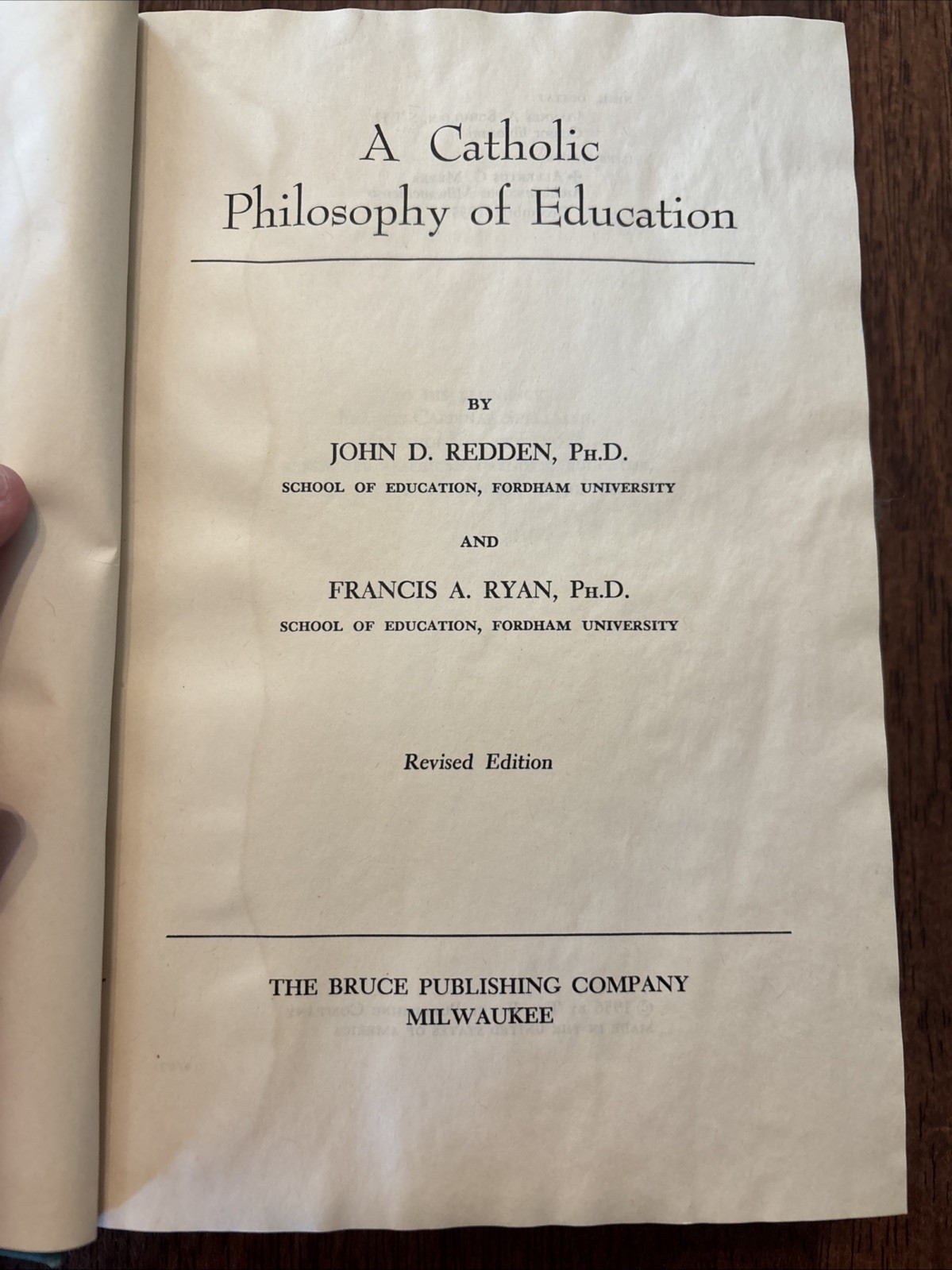 Catholic Philosophy Of Education By John Redden And Francis Ryan 1956