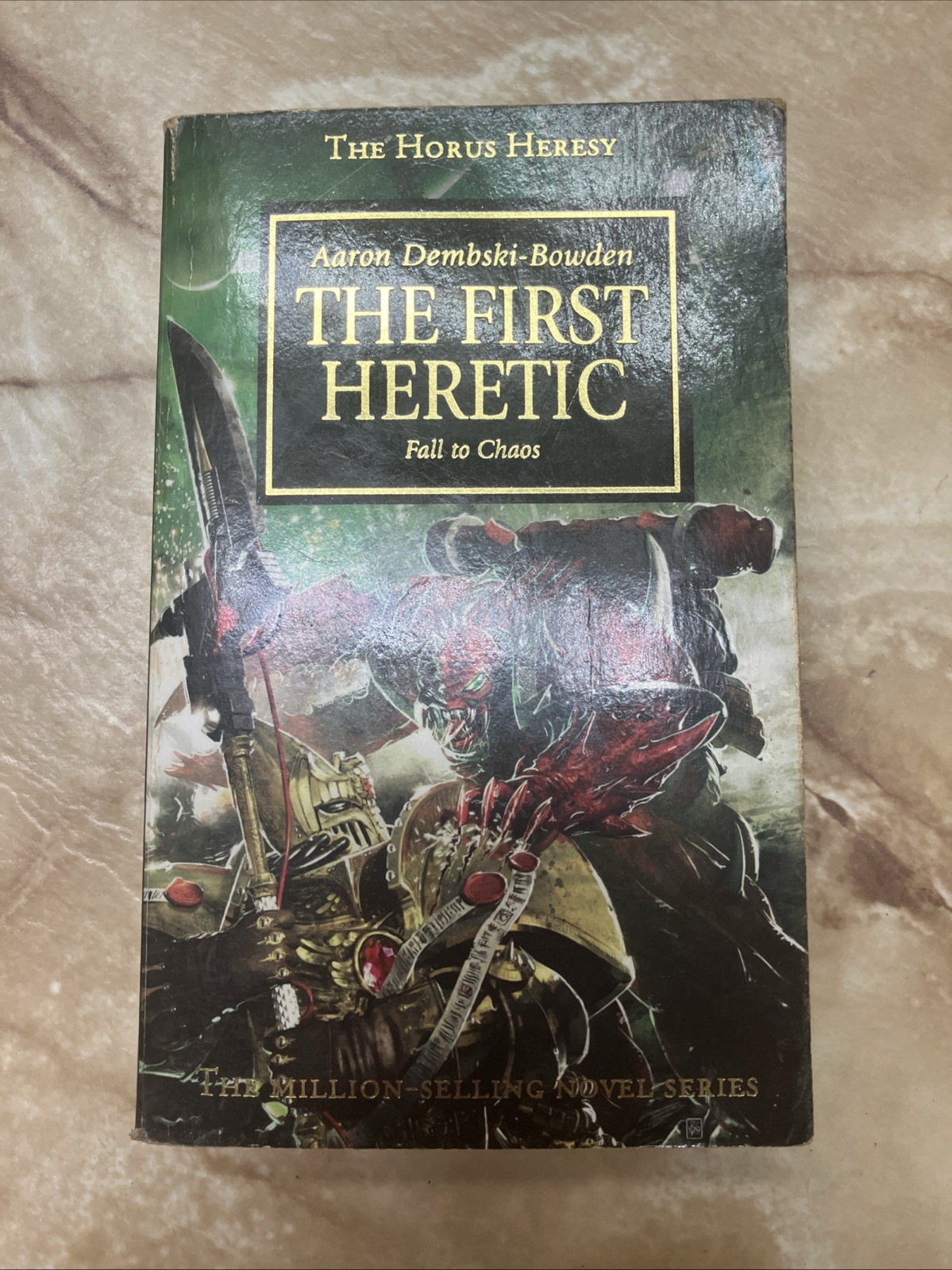 Horus Heresy: the First Heretic by Aaron Dembski-Bowden (2017, Trade Paperback)