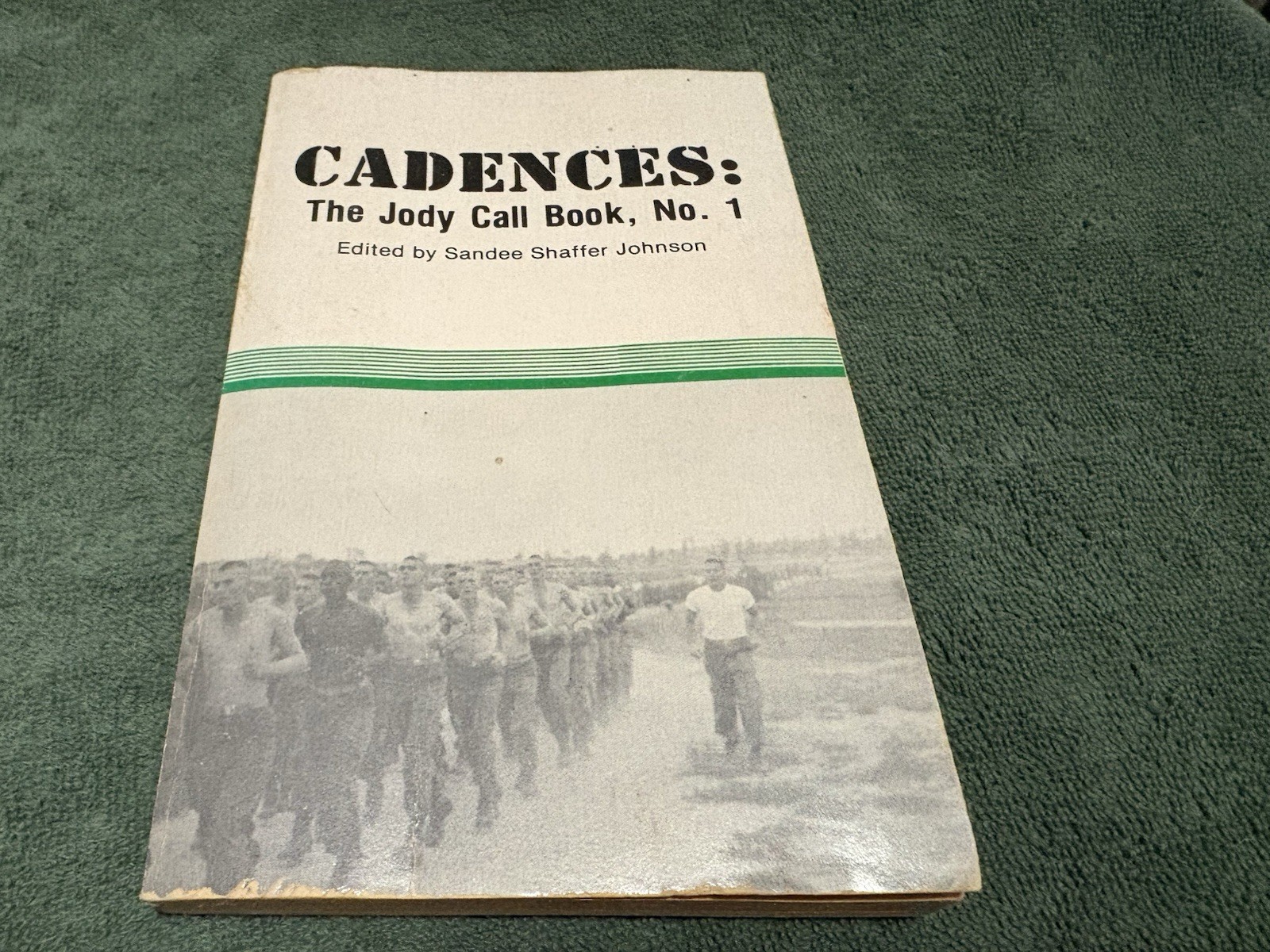 Military Cadences: Jody Call Book No. 1 1983 Softcover 152 pages