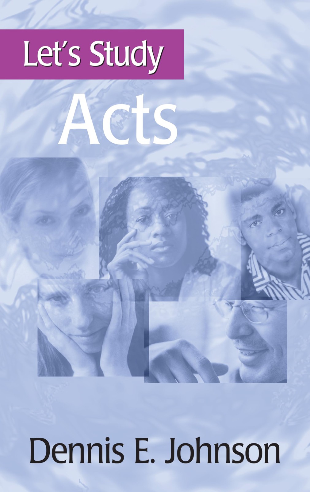 Acts (Let’s Study)
