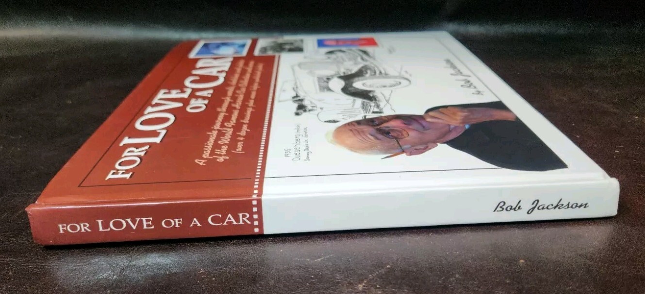 *SIGNED/INSCRIBED/1st Edit* For Love of a Car, Bob Jackson, 2005, HC/VG
