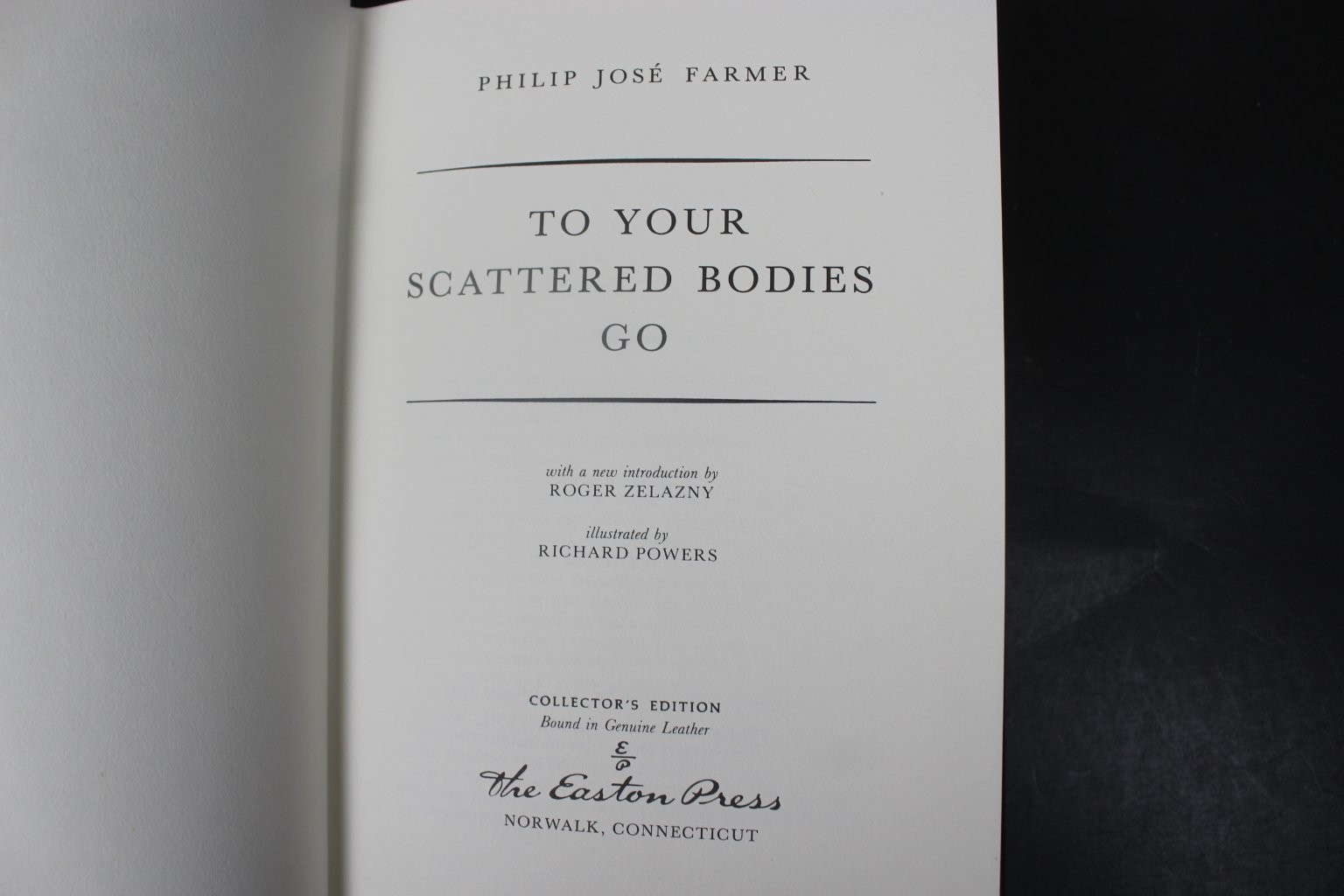 To Your Scattered Bodies Go Philip Jose Farmer 1986 Collector’s Edition Easton