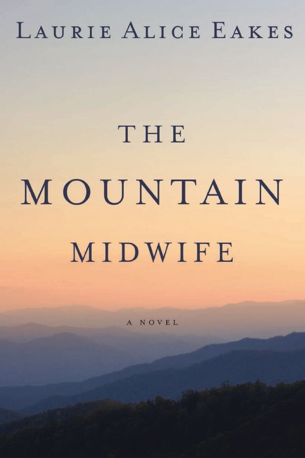 The Mountain Midwife by Laurie Alice Eakes (English) Paperback Book
