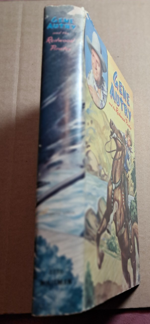 Gene Autry & the Redwood Pirates Vintage Whitman Children’s 1946 HC Dust jacket