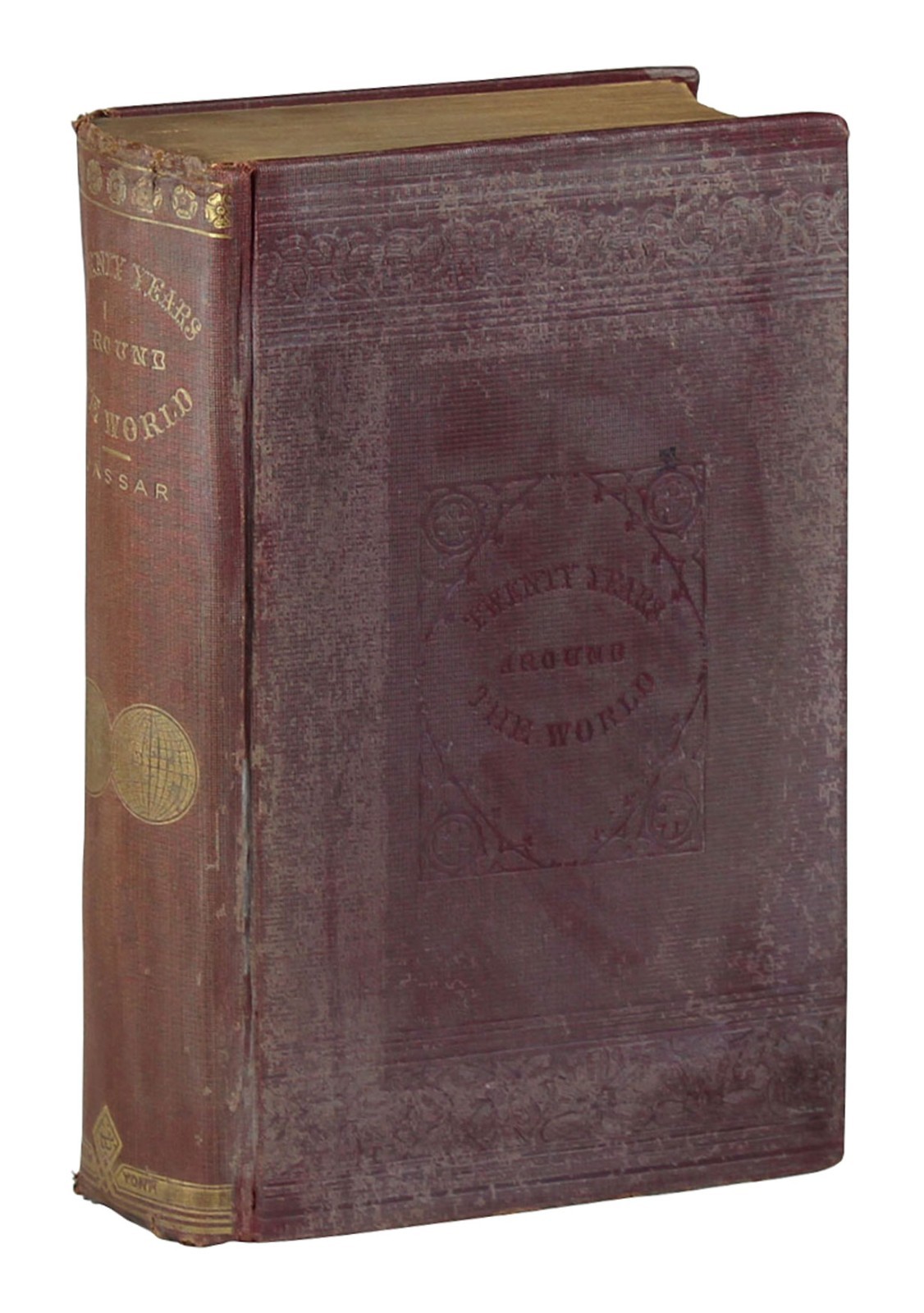 Twenty Years Around The World by John Guy Vassar 4th Edition HC 1891 Travel
