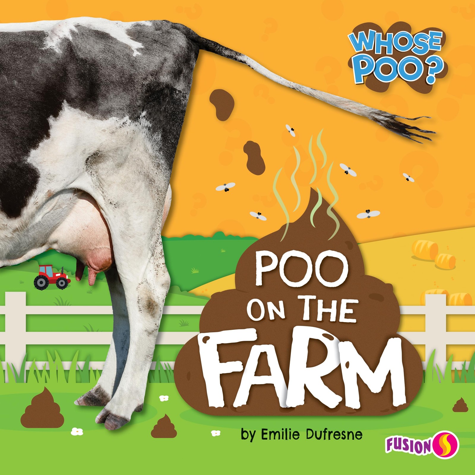 Poo on the Farm (Whose Poo?)