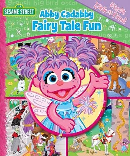 First Look and Find: Abby Cadabby Fairy Tale Fun – Board book – GOOD